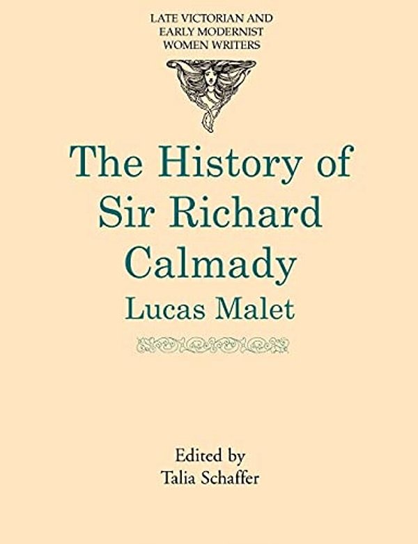 History Of Sir Richard Calmady-..