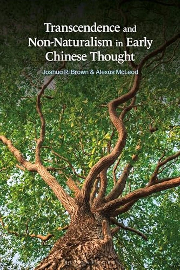 Transcendence And Non-Naturalism In Early Chinese Thought-..