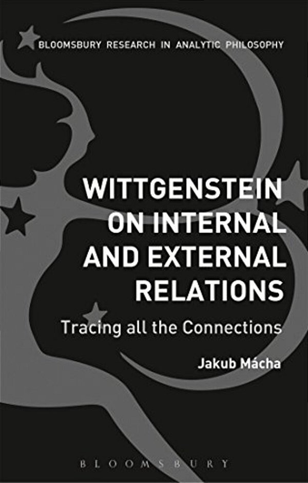 Wittgenstein On Internal And External Relations-..