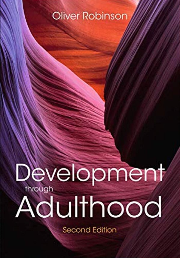 Development Through Adulthood-..