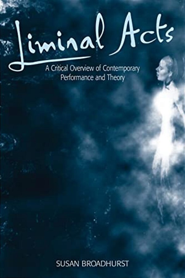 Liminal Acts-..
