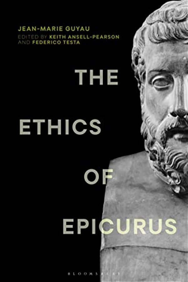 The Ethics Of Epicurus And Its Relation To Contemporary Doctrines-..