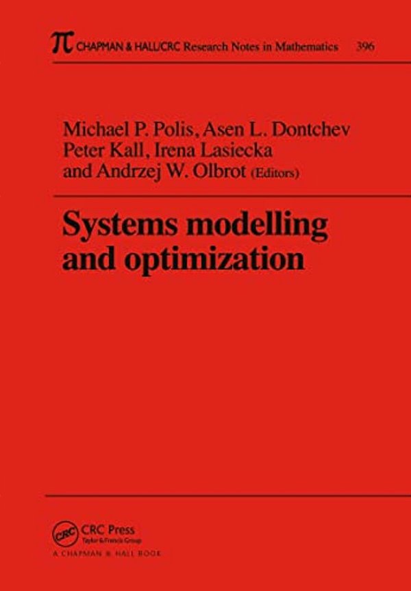 Systems Modelling And Optimization Proceedings Of The 18Th Ifip TC7 Conference-..
