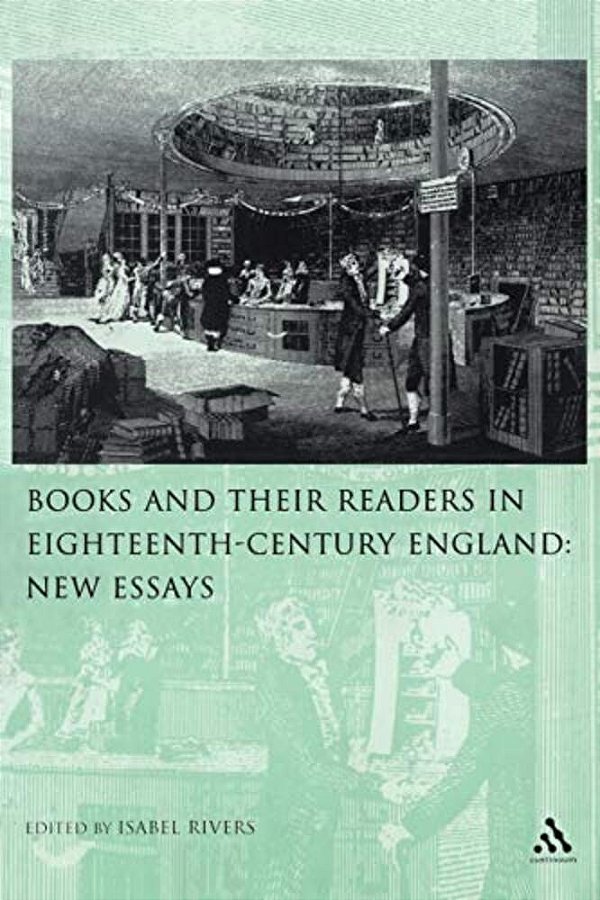 Books And Their Readers In 18Th Century England: Volume 2 New Essays-..