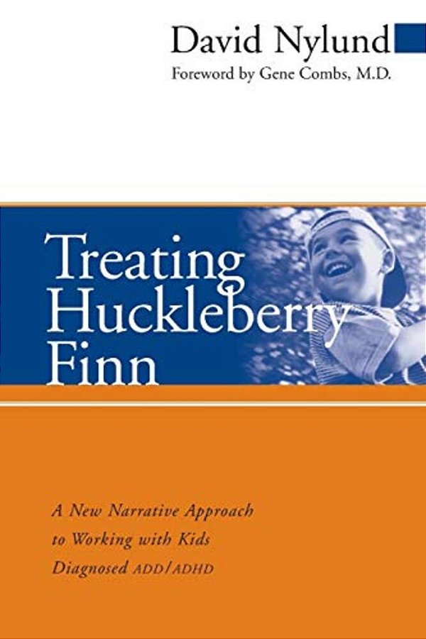 Treating Huckleberry Finn Add/Adhd P-..