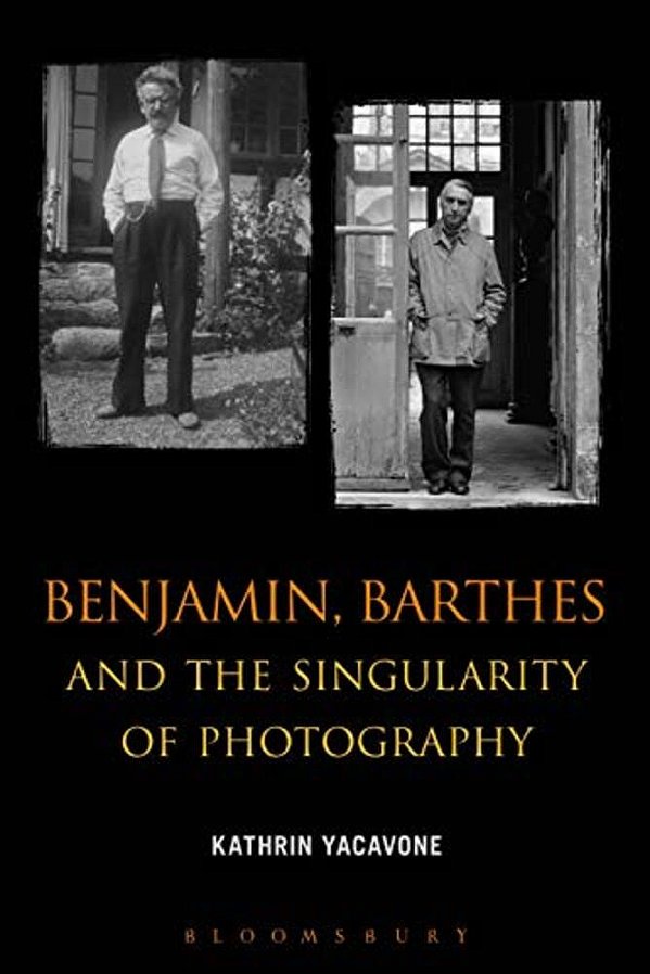 Benjamin, Barthes And The Singularity Of Photography-..