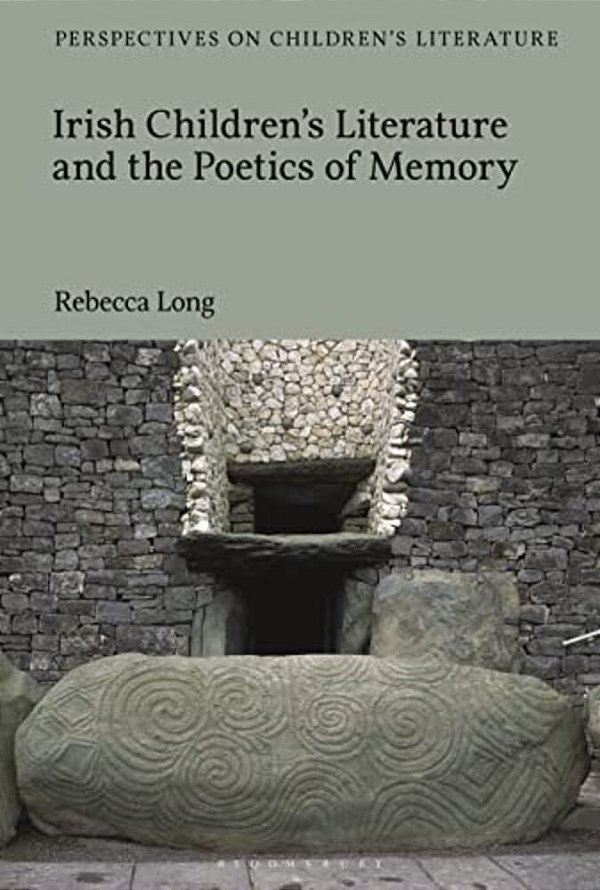 Irish Children's Literature And The Poetics Of Memory-..
