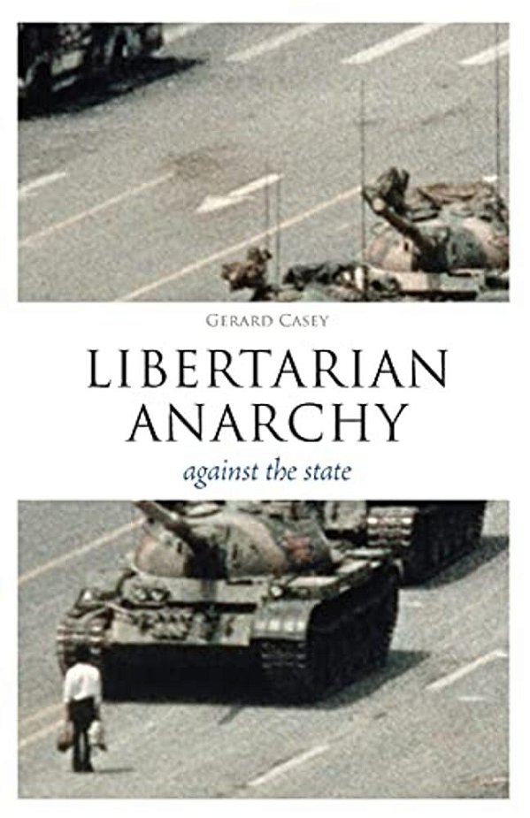 Libertarian Anarchy-..
