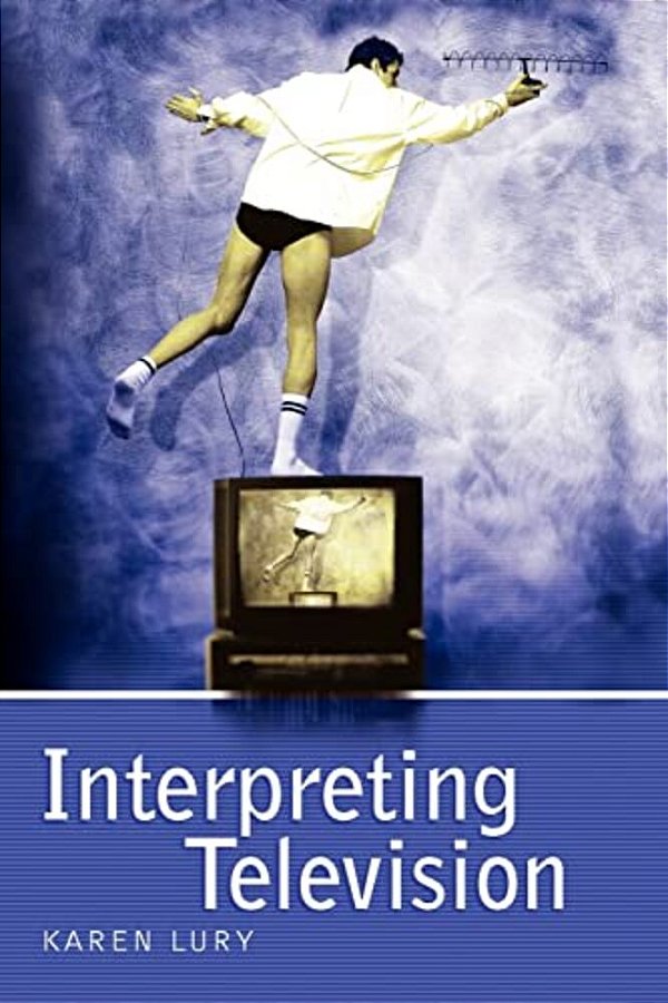 Interpreting Television-..