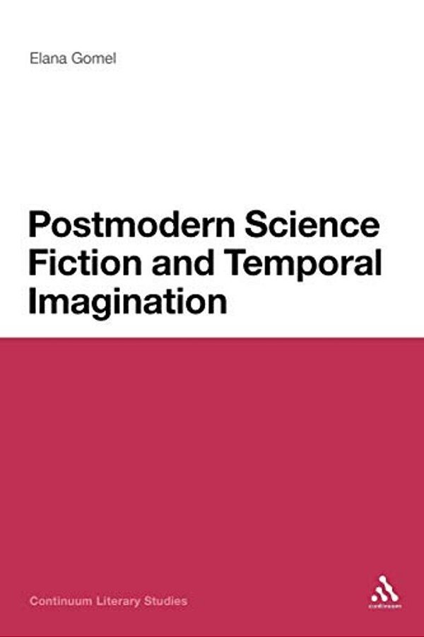 Postmodern Science Fiction And Temporal Imagination-..