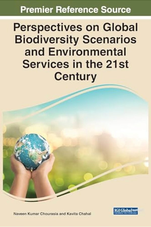Perspectives On Global Biodiversity Scenarios And Environmental Services In The 21St Century-..