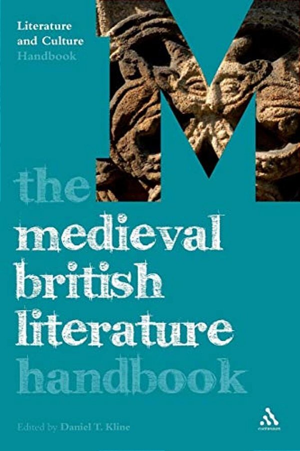 The Medieval British Literature Handbook-..