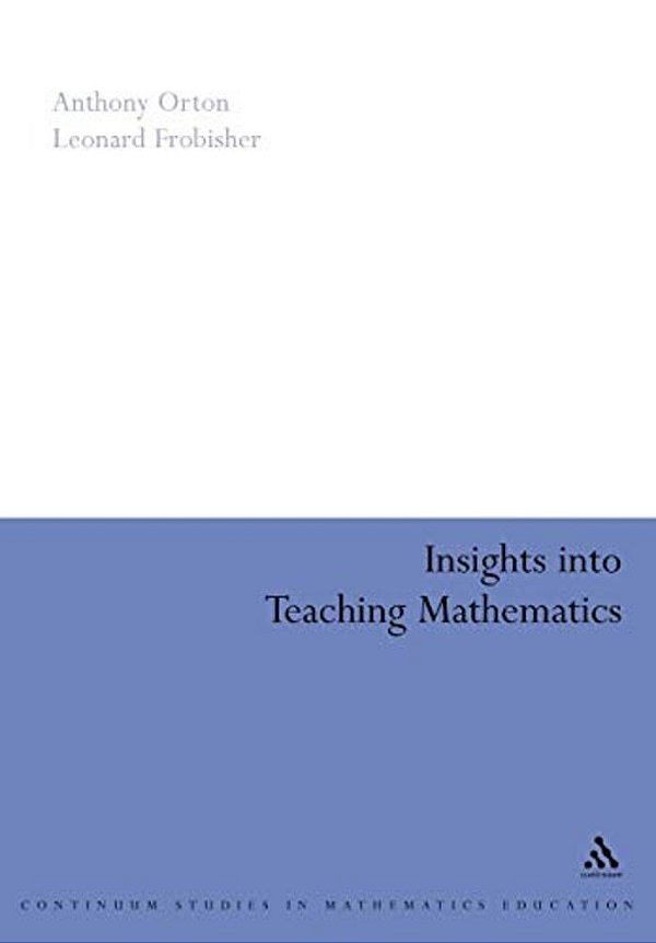 Insights Into Teaching Mathematics-..