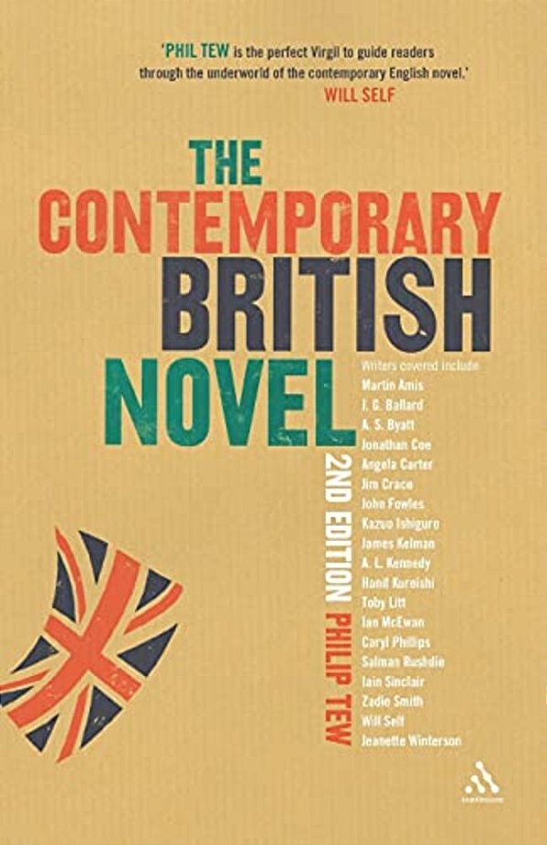 The Contemporary British Novel: Second Edition-..