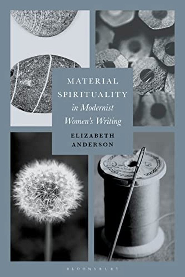 Material Spirituality In Modernist Women's Writing-..