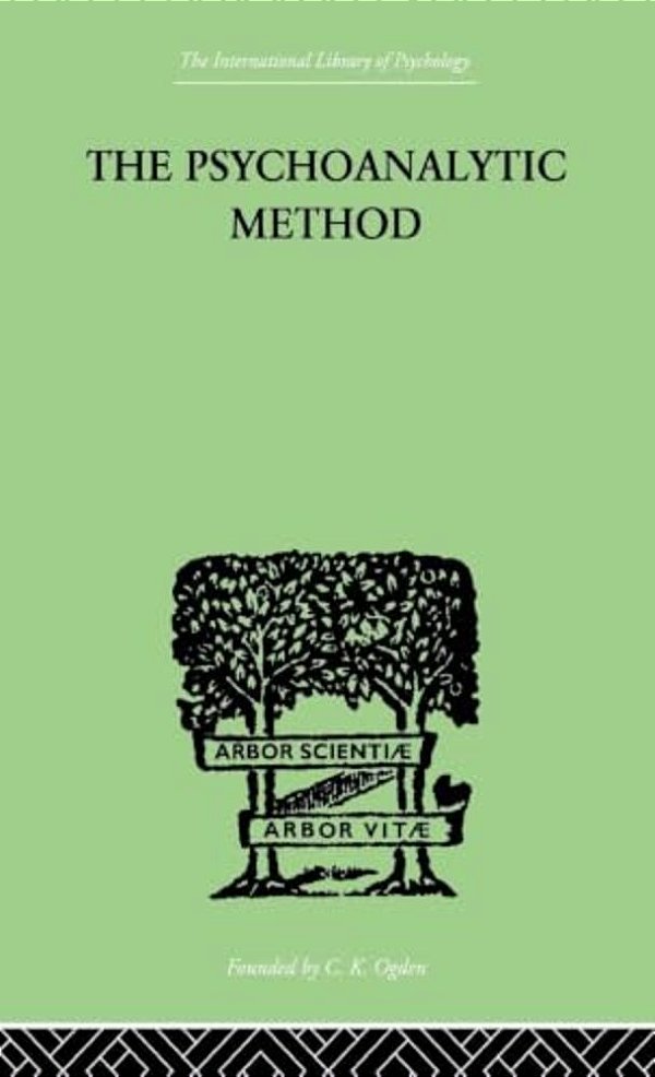 The Psychoanalytic Method-..