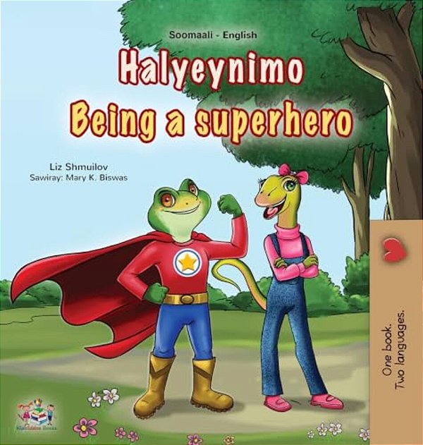 Being A Superhero (Somali English Bilingual Children's Book)-..