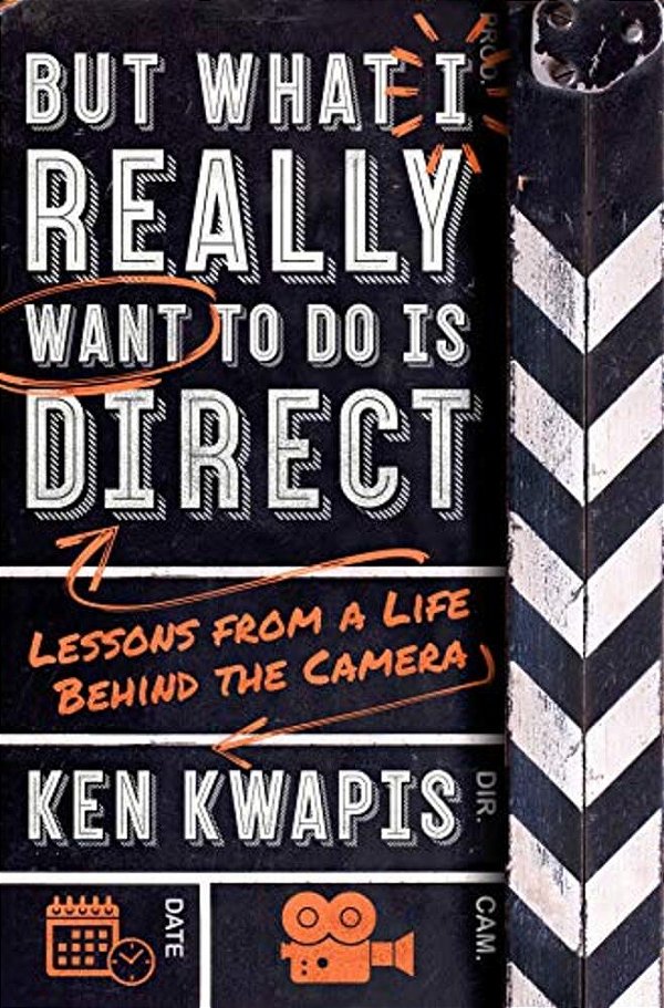 But What I Really Want To Do Is Direct-..