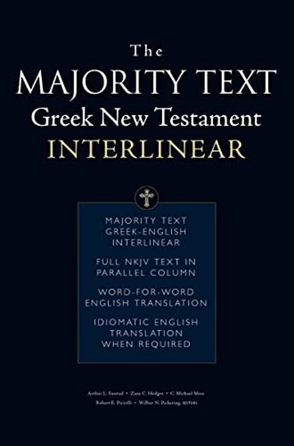 The Majority Text Greek New Testament Interlinear-..