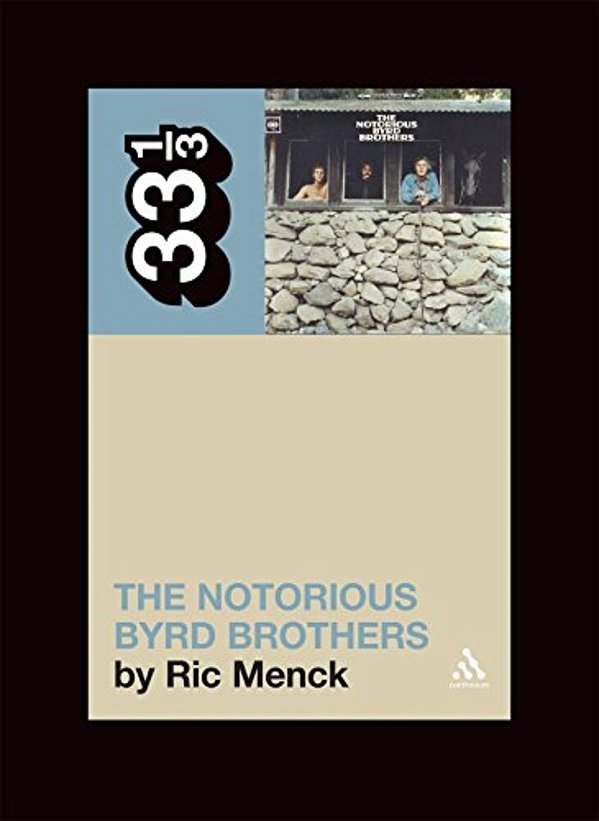 The Byrds' The Notorious Byrd Brothers-..