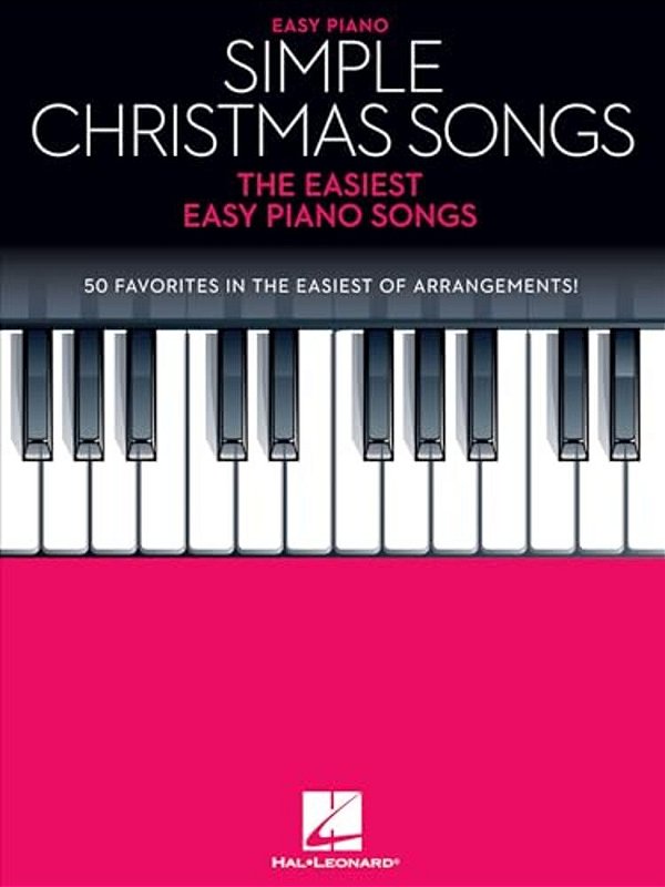 Simple Christmas Songs: The Easiest Easy Piano Songs-..