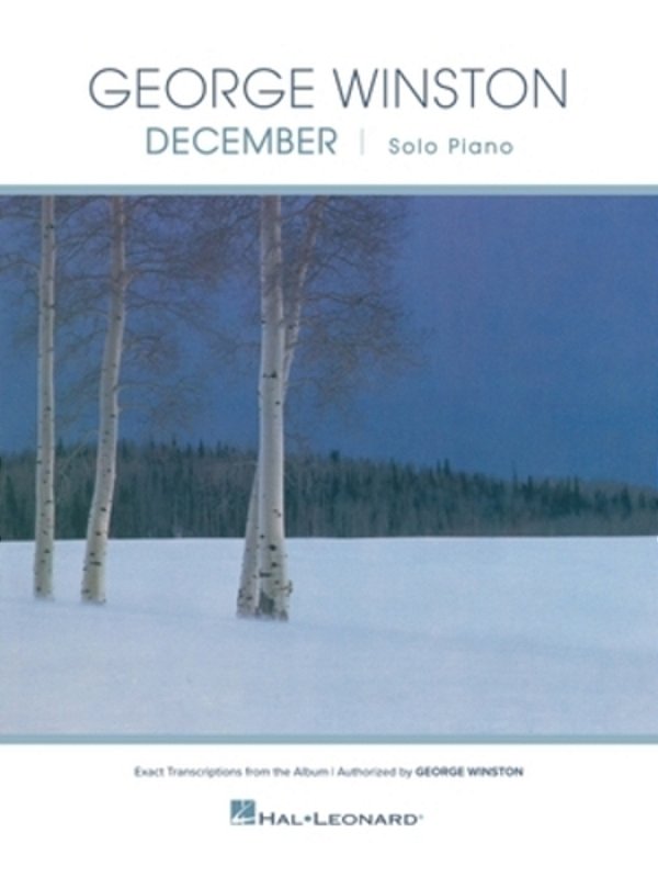 George Winston - December: 10 Exact Transcriptions From The Album For Piano Solo-..
