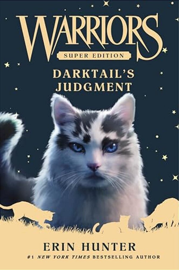 Warriors Super Edition: Darktail's Judgment-..