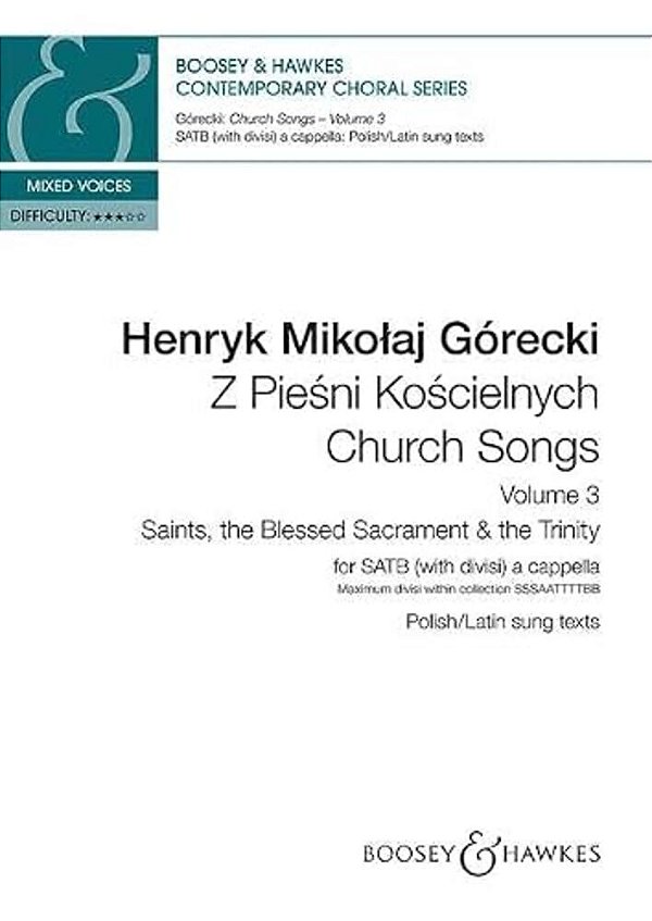 Church Songs Volume 3 - Saints, The Blessed Sacrament & The Trinity: Satb Divisi A Cappella-..
