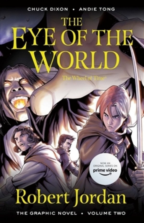 The Eye Of The World: The Graphic Novel, Volume Two-..