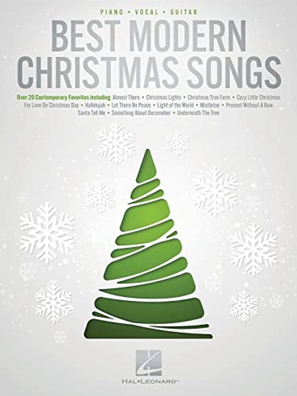 Best Modern Christmas Songs - Over 20 Contemporary Favorites Arranged For Piano/Vocal/guitar-..