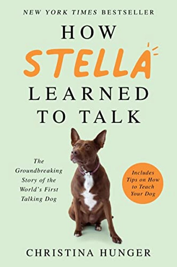How Stella Learned To Talk-..
