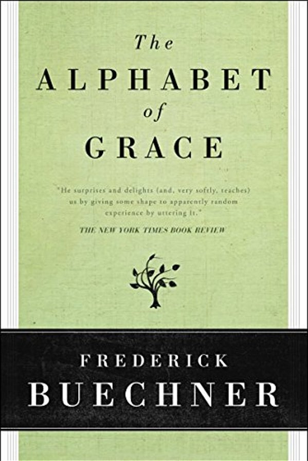 The Alphabet Of Grace-..