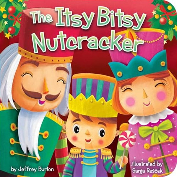 The Itsy Bitsy Nutcracker-..