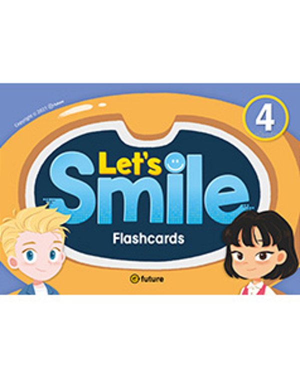 Let's Smile 4 Flashcards-..