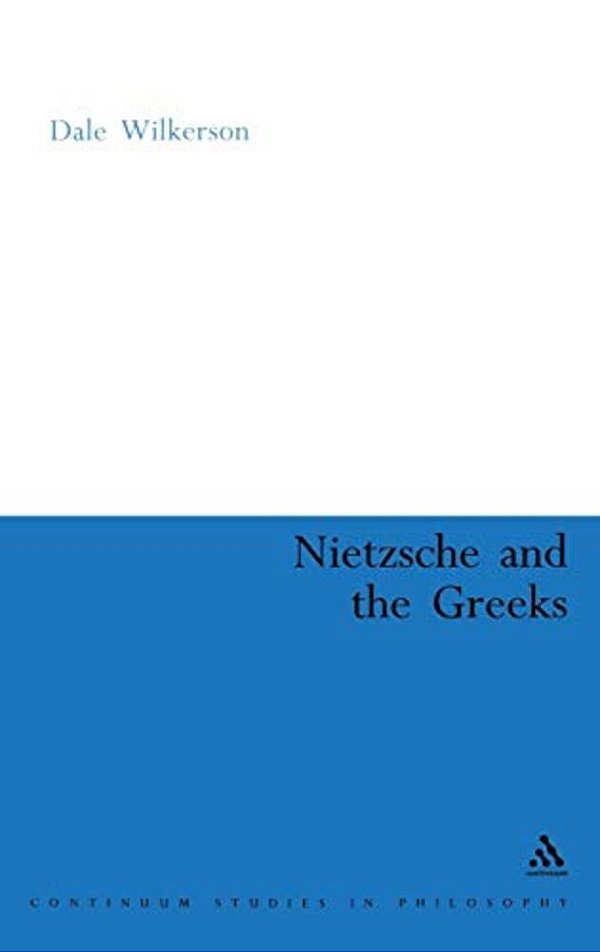 Nietzsche And The Greeks-..