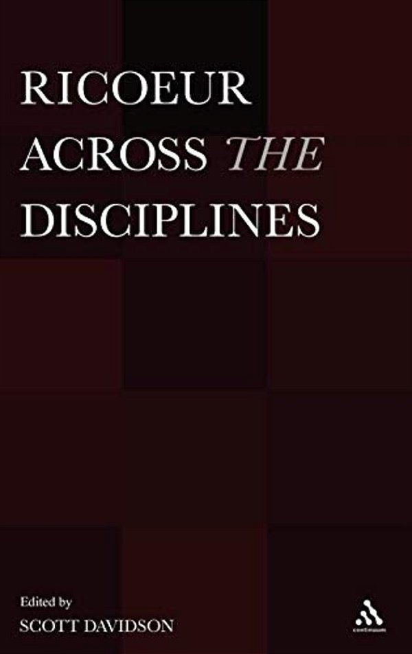 Ricoeur Across The Disciplines-..