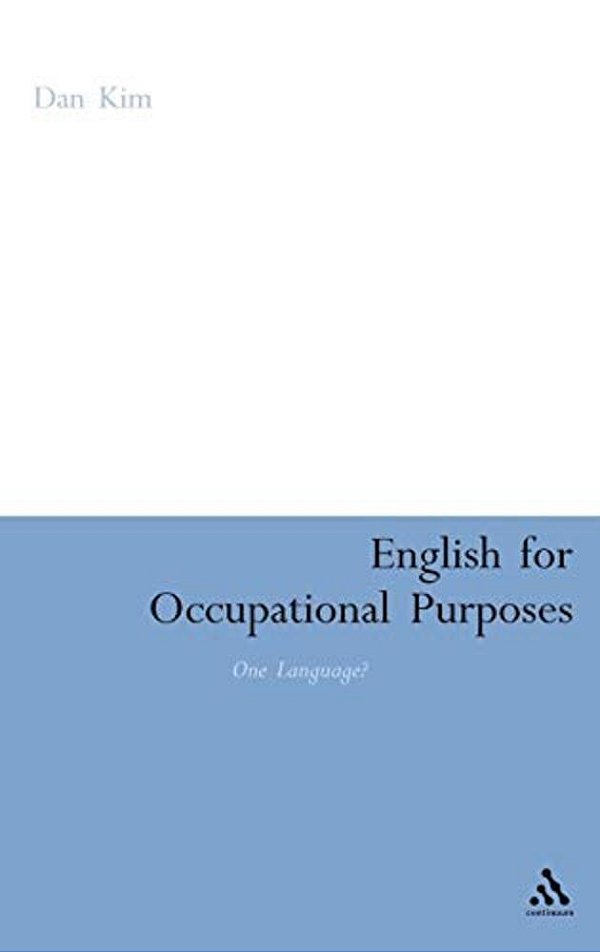 English For Occupational Purposes: One Language?-..