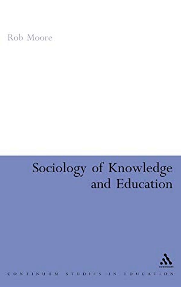 Sociology Of Knowledge And Education-..
