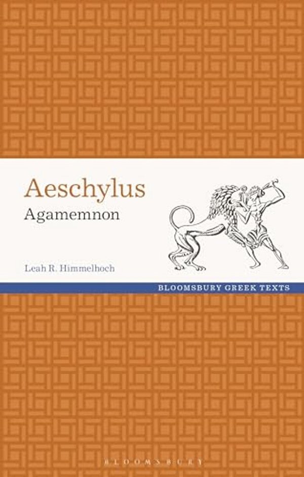 Aeschylus: Agamemnon-..