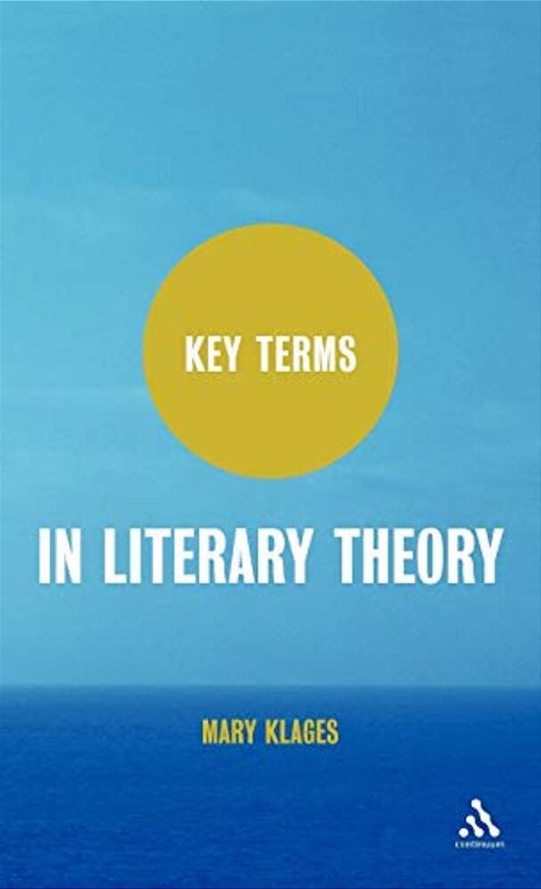 Key Terms In Literary Theory-..