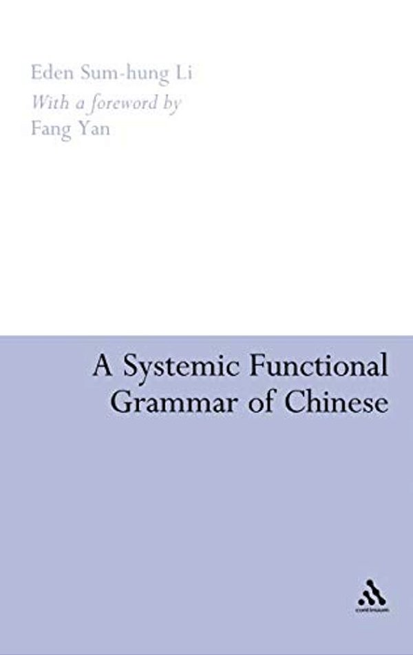 A Systemic Functional Grammar Of Chinese-..