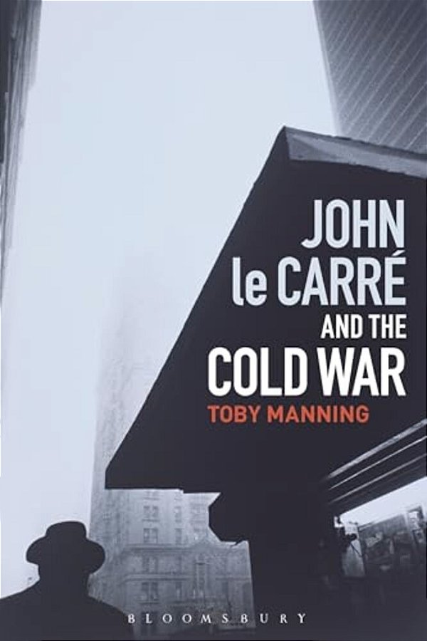 John Le Carré And The Cold War-..