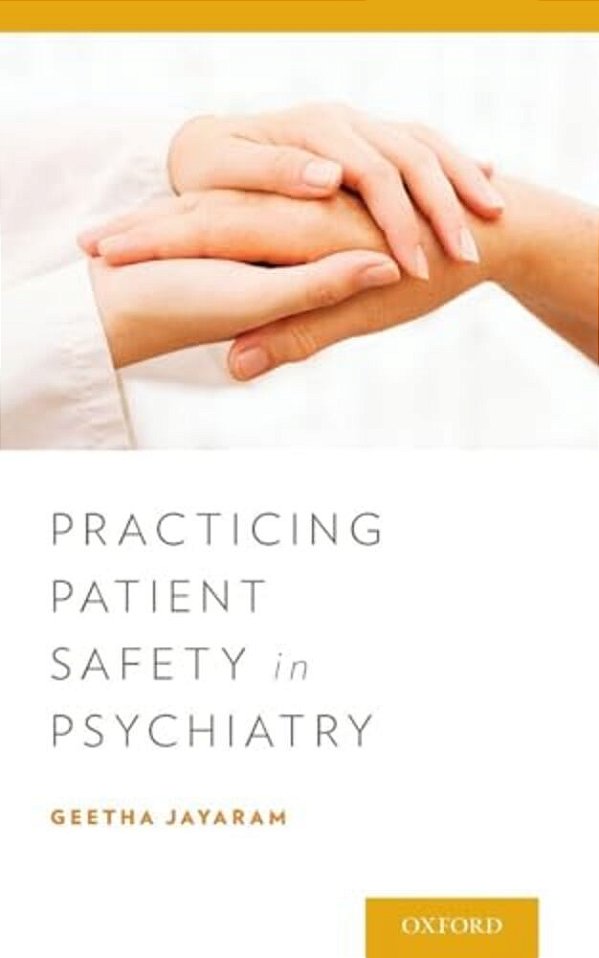 Practicing Patient Safety In Psychiatry-..