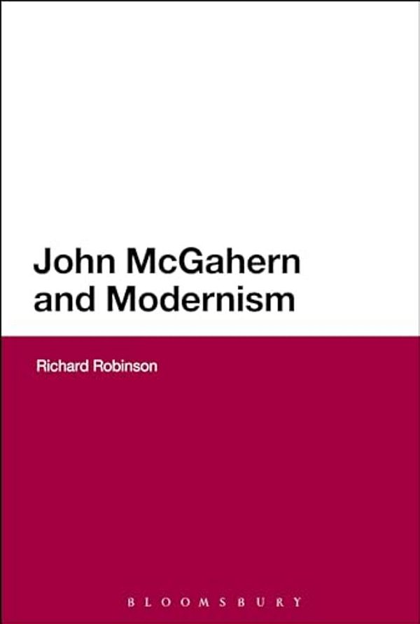 John Mcgahern And Modernism-..