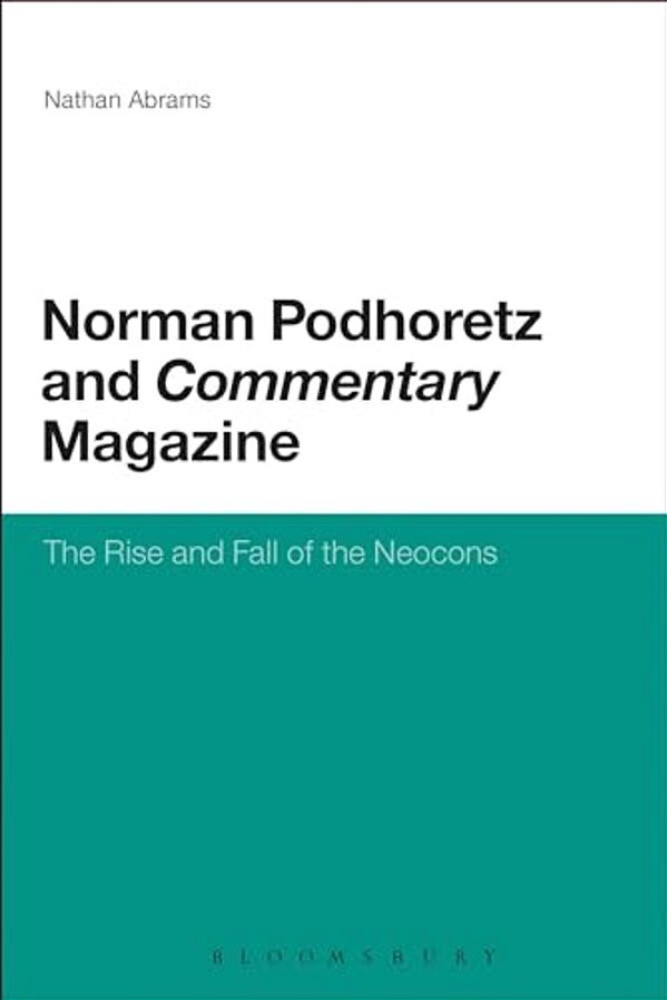 Norman Podhoretz And Commentary Magazine-..