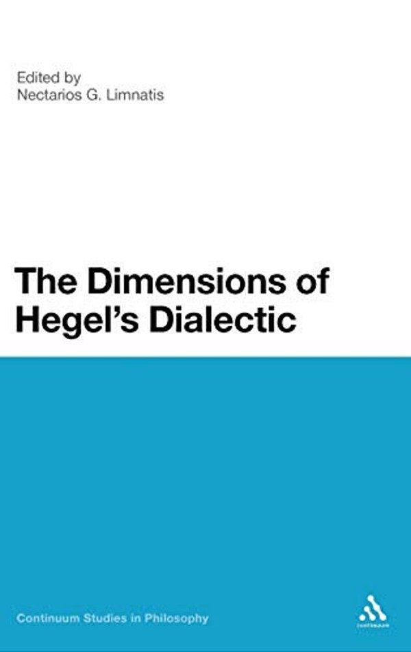 The Dimensions Of Hegel's Dialectic-..