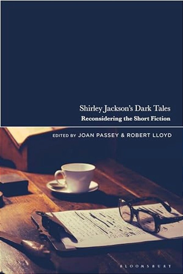 Shirley Jackson's Dark Tales: Reconsidering The Short Fiction-..