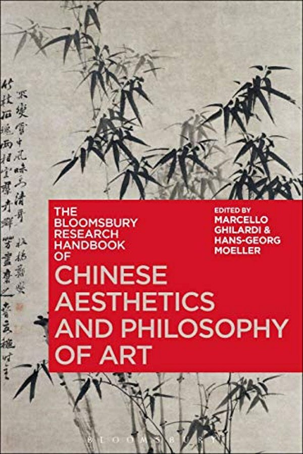 The Bloomsbury Research Handbook Of Chinese Aesthetics And Philosophy Of Art-..
