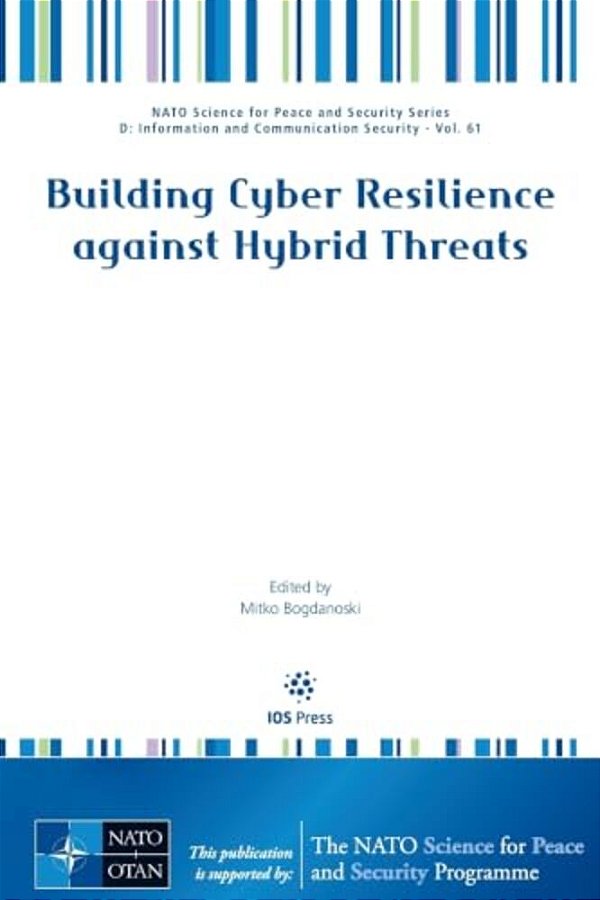 Building Cyber Resilience Against Hybrid Threats-..