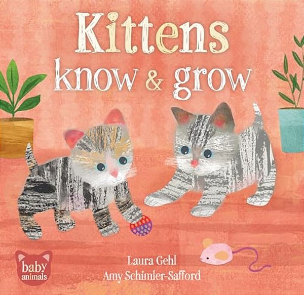 Kittens Know & Grow-..